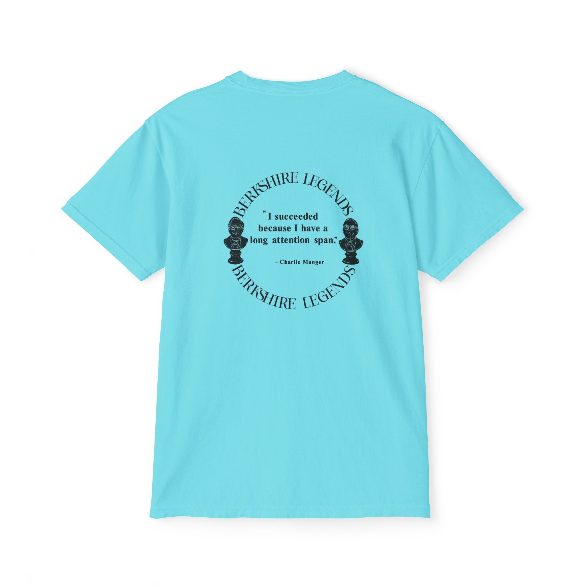 Unisex  Pocket T-Shirt With Charlie Munger Quote — “ I succeeded because I have a long attention span.”